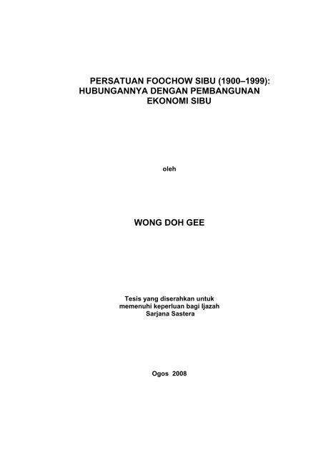 Persatuan Foochow Sibu 1900 1999 Eprints Usm