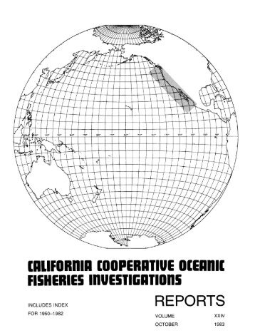 CalCOFI Reports, Vol. 24, 1983 - the California Cooperative ...