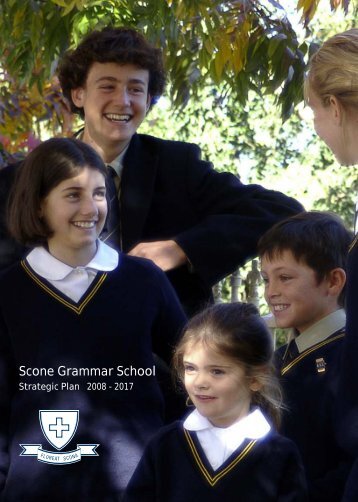Scone Grammar School Strategic Plan 2008 - 2017