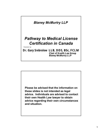 Pathway to Medical License Certification in Canada - Blaney ...