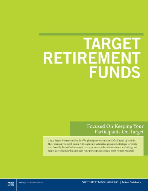 SSgA Target Retirement Funds brochure - State Street Global Advisors