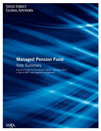 SSgA Managed Pension Fund Votes Against Management, Q2 2012