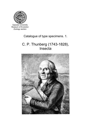 1. Carl Peter Thunberg (1743-1828), Insecta - Evolutionsmuseet
