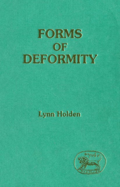 FORMS OF DEFORMITY Lynn Holden - Collection Point® | The ...