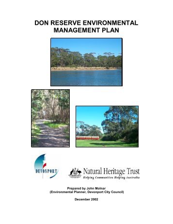 don reserve environmental management plan - Devonport City ...