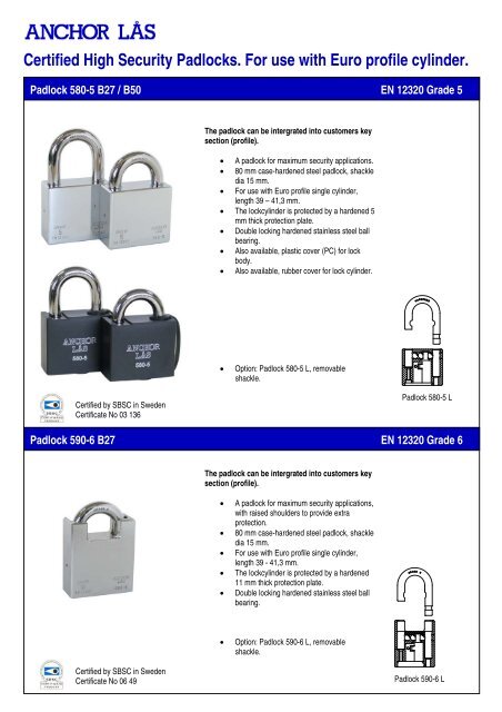 Certified High Security Padlocks. For use with Euro ... - Anchor Las