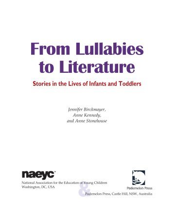 From Lullabies to Literature - National Association for the Education ...