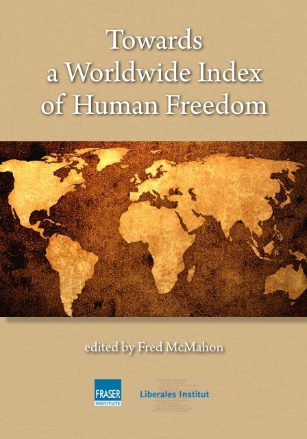 Towards a Worldwide Index of Human Freedom