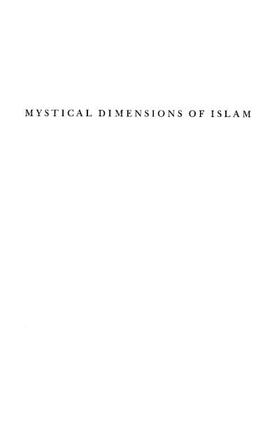 Mystical Dimensions of Islam