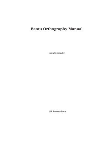 Bantu Orthography Manual - SIL International