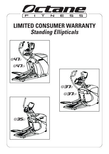 LIMITED CONSUMER WARRANTY Standing ... - Octane Fitness
