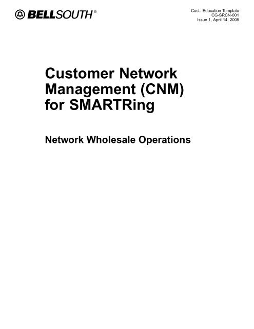 Customer Network Management (CNM)
