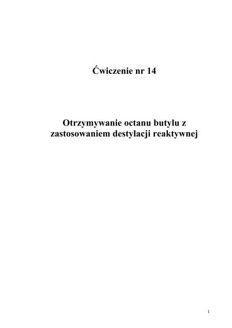 Otrzymywanie octanu butylu z zastosowaniem destylacji - Zakład ...