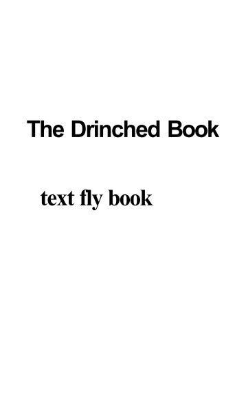 The Drinched Book text fly book - OUDL Home