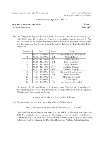 Theoretische Physik F SS 11 Blatt 0 10.04.2010 (a) Die ... - TKM - KIT