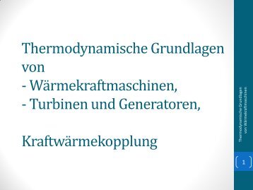 Thermodynamische Grundlagen von Wärmekraftmaschinen ...