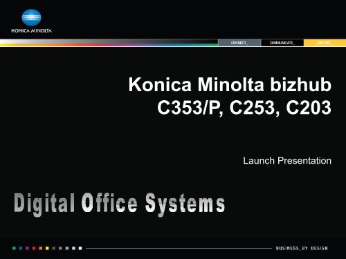 Konica Minolta Bizhub C353 P C253 C203 Digital Office Systems