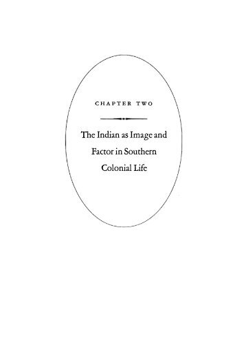 The Indian as Image and Factor in Southern Colonial Life