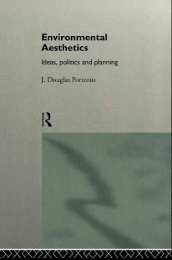 ENVIRONMENTAL AESTHETICS ideas, politics and planning J ...