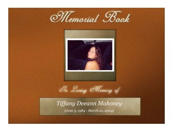 Memorial Book - Tiffany Deeann Mahoney