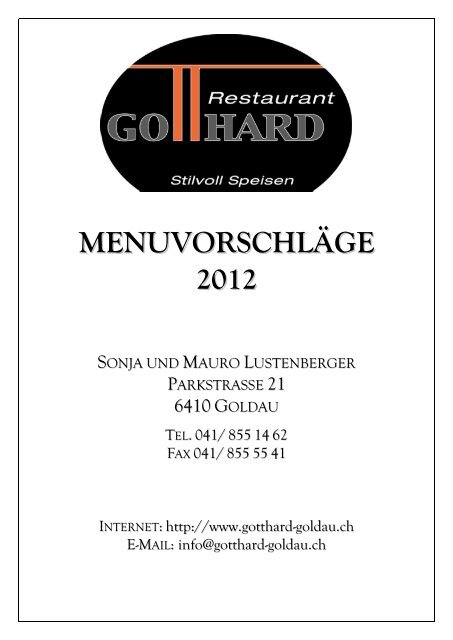 INKLUSIVE NACHSERVICE - Restaurant Gotthard | Goldau