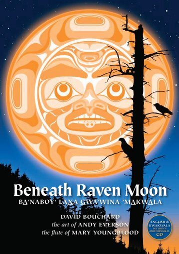 Beneath Raven moon - David Bouchard