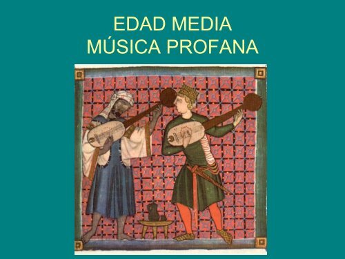 EdadMedia: Música Profana - DoLaboral