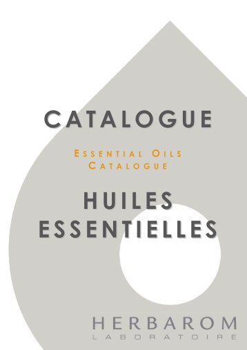 CATALOGUE HUILES ESSENTIELLES - Herbarom Laboratoire