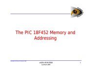 The PIC 18F452 Memory and Addressing - University of Colorado at ...