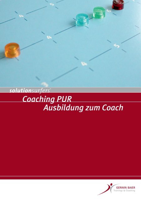 Coaching PUR Ausbildung zum Coach - Gerwin Baier
