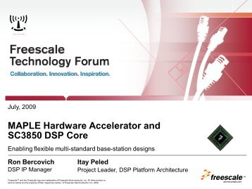 Overview of SC3850 and MAPLE-B Hardware Accelerator - Freescale