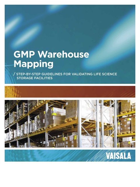 GMP Warehouse Mapping (pdf, 1402KB) - Vaisala