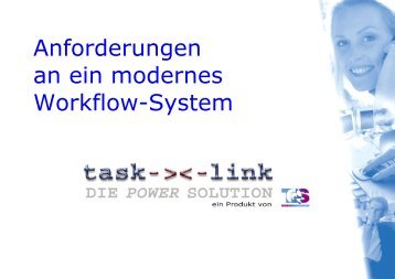 Tasklink - Anforderungen an ein modernes Workflow-System