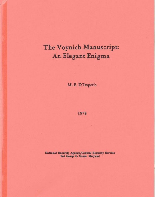 The Voynich Manuscript: An. Elegant. Enigma