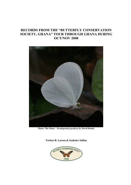 Butterfly Tour Report Ghana 26 Okt-7 Nov Larsen Sáfián BCGHANA