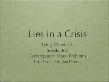Lying, Chapter 8 Sissela Bok Contemporary Moral ... - Olena's