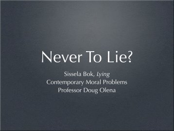 Sissela Bok, Lying Contemporary Moral Problems ... - Olena's