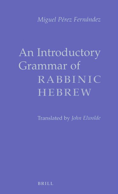 An Introductory Grammar of Rabbinic Hebrew