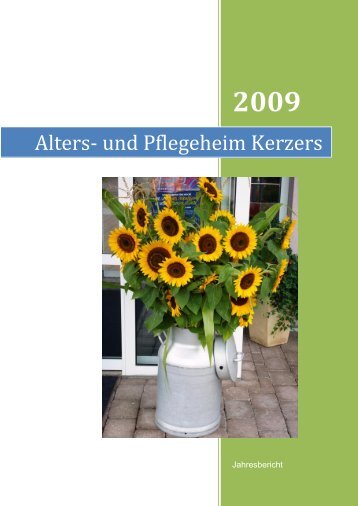 2009 - Alters- und Pflegeheim Kerzers