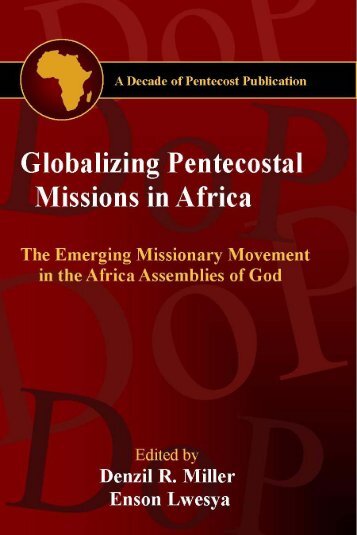 Globalizing Pentecostal Missions in Africa - Decade of Pentecost