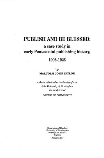 a case study in early Pentecostal publishing history - eTheses ...