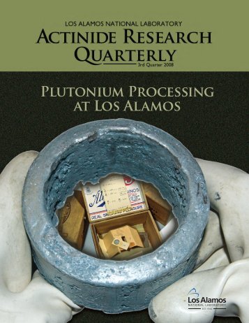 PlUtONiUM PROcESSiNG At LOS AlAMOS - Actinide Research ...