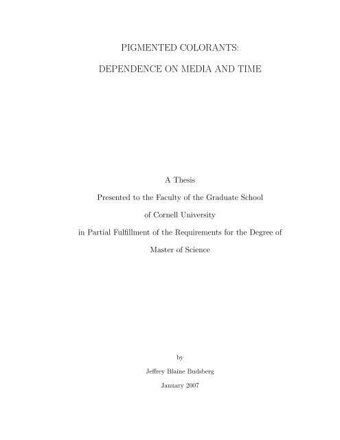 pigmented colorants: dependence on media and time - Cornell ...