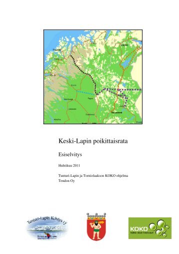 Keski-Lapin poikittaisrata - Tunturi-Lapin Kehitys ry