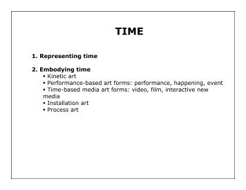 1. Representing time 2. Embodying time Kinetic art Performance ...