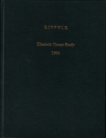 "Kinfolk" by Elizabeth Thrash Brady 1994 / Digitally ... - Freepages