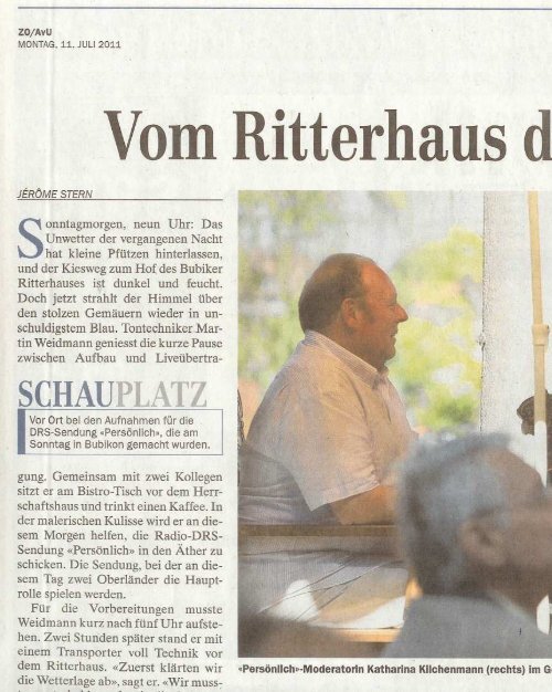 RadioDRS1 sendete liveausdemRitterhaus - Ritterhaus Bubikon