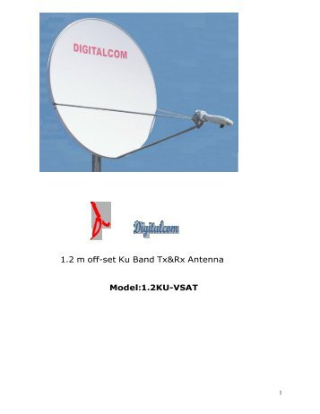 1.2 m off-set Ku Band Tx&Rx Antenna Model:1.2KU-VSAT - telali