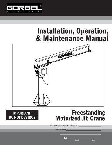 Installation, Operation, & Maintenance Manual - Gorbel