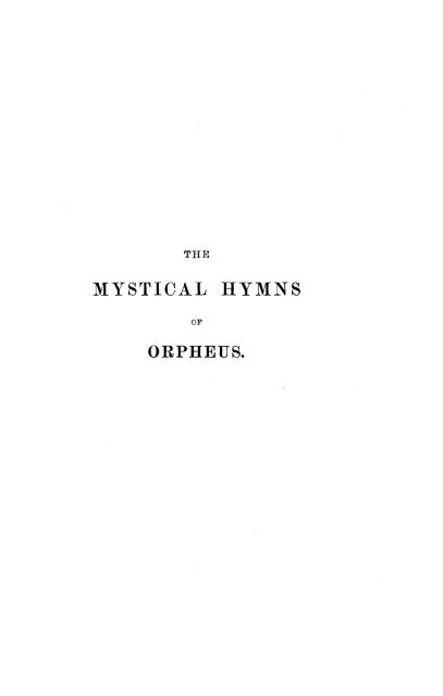 The Mystical Hymns of Orpheus - Platonic Philosophy